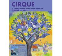 Cirque: A Literary Journal for the North Pacific Rim: Vol. 15 Issue 2