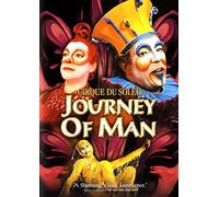 Cirque du Soleil - Journey of Man