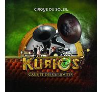 Cirque Du Soleil - Kurios - Cabinet Des Curiosites