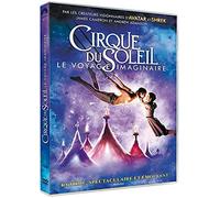 Cirque du Soleil : le voyage imaginaire