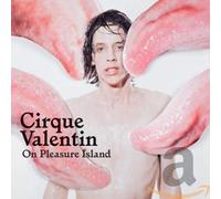 Cirque Valentin - On Pleasure Island
