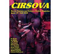 Cirsova #9: Heroic Fantasy and Science Fiction Magazine: Volume 9