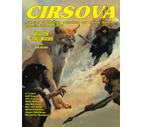 Cirsova Magazine of Thrilling Adventure and Daring Suspense Issue #11 / Summer 2022