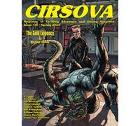 Cirsova Magazine of Thrilling Adventure and Daring Suspense Issue #14 / Spring 2023