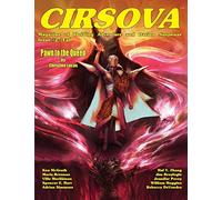 Cirsova Magazine of Thrilling Adventure and Daring Suspense: Issue #2 / Fall 2019: Vol. 2 No. 2 (Fall 2019)