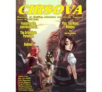 Cirsova Magazine of Thrilling Adventure and Daring Suspense: Issue #8 / Fall 2021