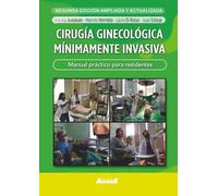 Cirugía ginecológica mínimamente invasiva: manual práctico para residentes