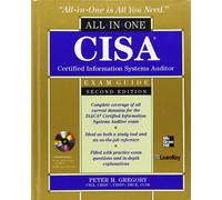 CISA Certified Information Systems Auditor All-in-One Exam Guide, 2nd Edition