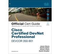 Cisco Certified DevNet Professional DEVCOR 350-901 Official Cert Guide