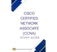Cisco Certified Network Associate (CCNA) Study Guide