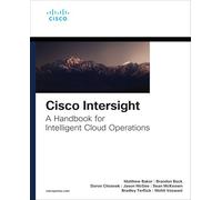 Cisco Intersight: A Handbook for Intelligent Cloud Operations (Networking Technology)