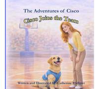 Cisco Joins the Team (The Adventures of Cisco)