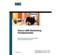 Cisco LAN Switching Fundamentals