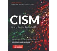 CISM Study Guide 2024-2025