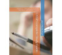 CISSP Complete Study Guid: Volume 2 - Domains 5 to 8: Identity, Operations and Software Security
