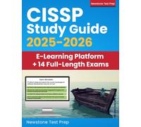 CISSP Study Guide 2025-2026: Complete Review + 2100 Questions and Detailed Answer Explanations for the ICS2 Certified Information Systems Security Professional Certification (14 Full-Length Exams)