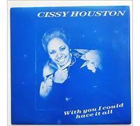 Cissy Houston - With You I Could Have It All