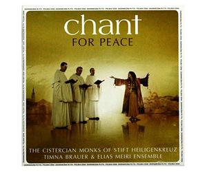 Cistercian Monks Of Stift Heiligenkreuz: Chant For Peace