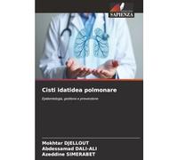 Cisti idatidea polmonare: Epidemiologia, gestione e prevenzione