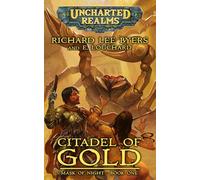 Citadel of Gold - Mask of Night Book 1: Uncharted Realms