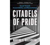 Citadels of Pride: Sexual Abuse, Accountability, and Reconciliation