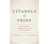 Citadels of Pride: Sexual Abuse, Accountability, and Reconciliation