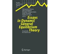 Citanna - Essays in Dynamic General Equilibrium Theory Festschrift f - P555z