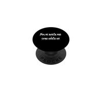 Citazione divertente Non mi avrete mai come volete voi PopSockets Adhesive PopGrip