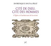 Cité de Dieu, cité des hommes: L'Église et l'architecture de la société. 1200-1500