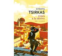Cités à la dérive I, tome 1. Le Cercle ((Nouvelle édition))
