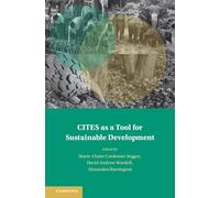 CITES as a Tool for Sustainable Development (Treaty Implementation for Sustainable Development)