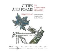Cities and forms: On sustainable urbanism (hardcover)