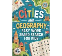 Cities and Geography Easy Word Search for Kids: Roomy-Design Alphabet Hunt Puzzle Book for Ages 6-8 Years