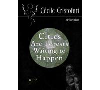 Cities Are Forests Waiting to Happen