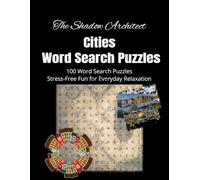 Cities Around the World Word Puzzles: The Shadow Architect (The Shadow Architect Puzzle Books)