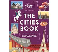 Lonely Planet Kids The Cities Book: (The Fact Book)