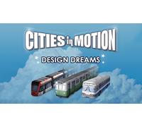 Cities in Motion: Design Dreams