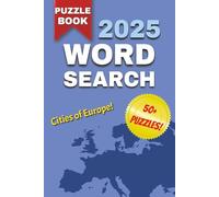 Cities of Europe Word Search Puzzle Book: Easy to Read Print about Europe, Cultures, Cities and More | 6x9 Inches, 112 Pages, 50+ Puzzles ... Gift for Vacations and Holiday