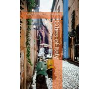 Cities of Italy: A Guide to Their History And Sights