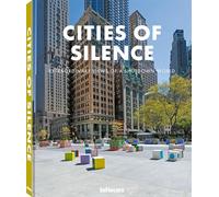 Cities of Silence – Extraordinary Views of a Shutdown World – teNeues