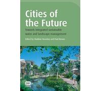 Cities of the Future (Cities of the Future Series)