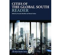 Cities of the Global South Reader – Routledge Urban Reader Series