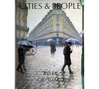 Cities & People: A Social and Architectural History
