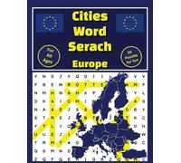Cities Word Search - Europe: Large Print Word Search Puzzle Book on European Towns and Cities For All Ages