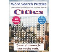 Cities: Word Search Puzzles | For Everyone Ages 18+: Engaging Word Games to Boost Vocabulary, Memory and Logic - Perfect for Travel, Breaks & Relaxing Moments (Word Search for Everyone Ages 18+)
