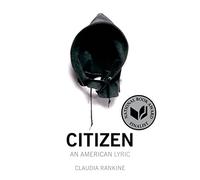 Citizen: An American Lyric