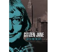 Citizen Jane: Battle for the City
