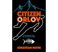 Citizen Orlov: Volume 1