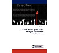 Citizen Participation in Budget Processes: The Case of Malawi