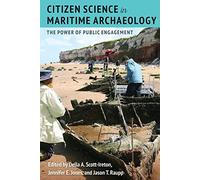 Citizen Science in Maritime Archaeology: The Power of Public Engagement